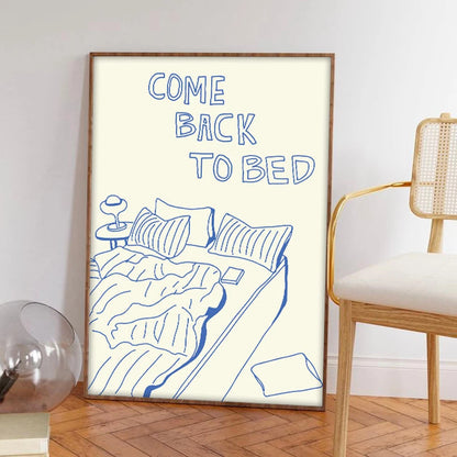 "Come Back to Bed" Lazy Bed Sleep Dream Wall Art Canvas